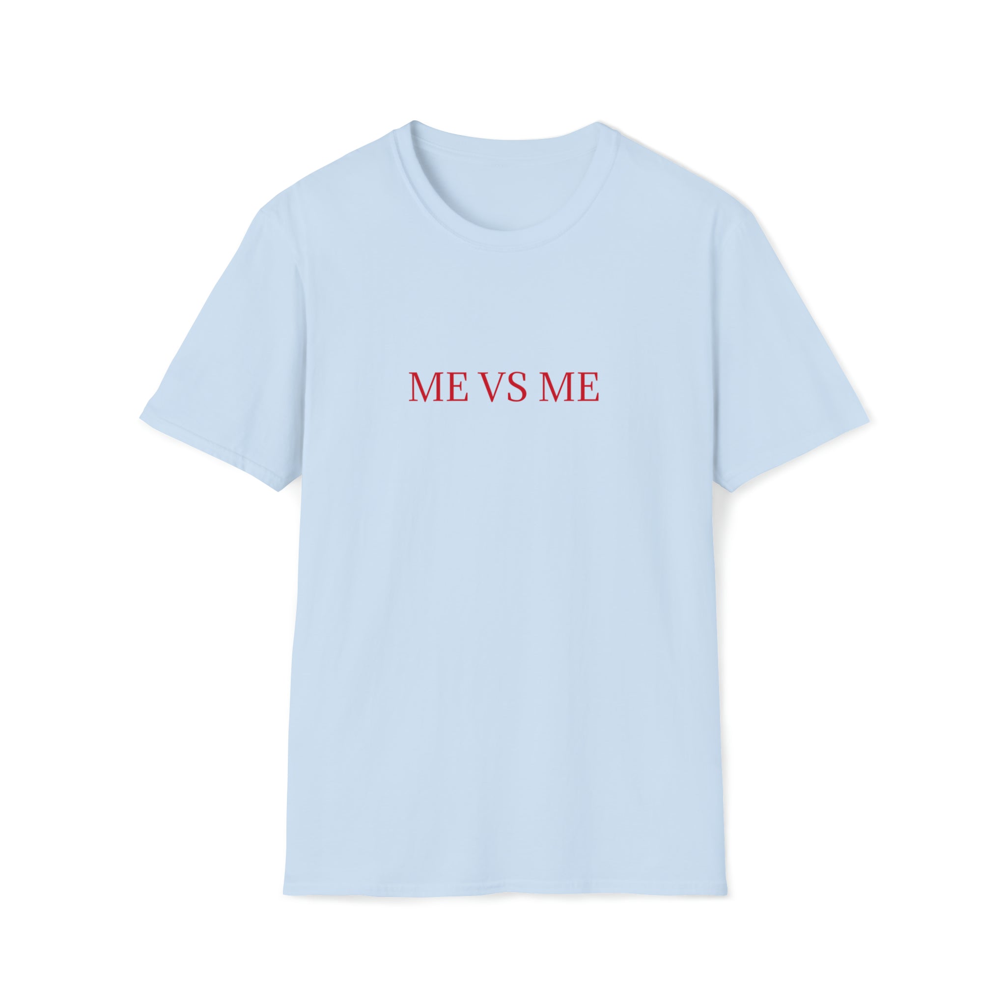 Me VS Me T-Shirt